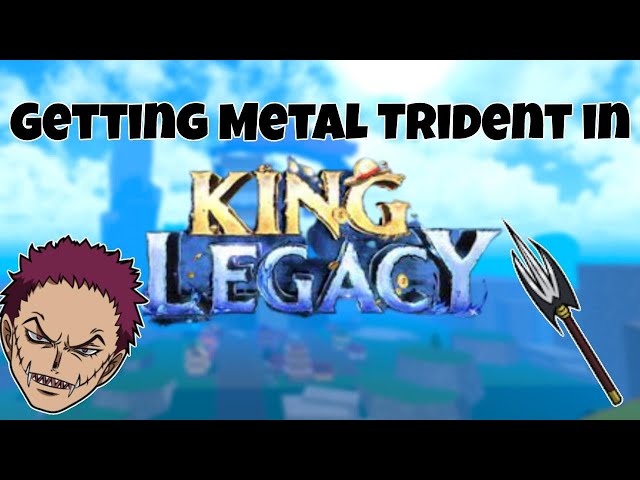 Metal Trident, King Legacy Wiki