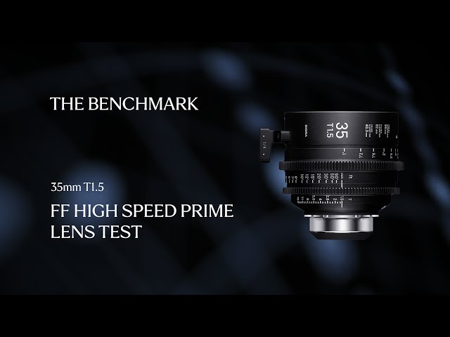The Benchmark: Sigma 35mm T1.5 FF High Speed Prime Cine Lens - YouTube