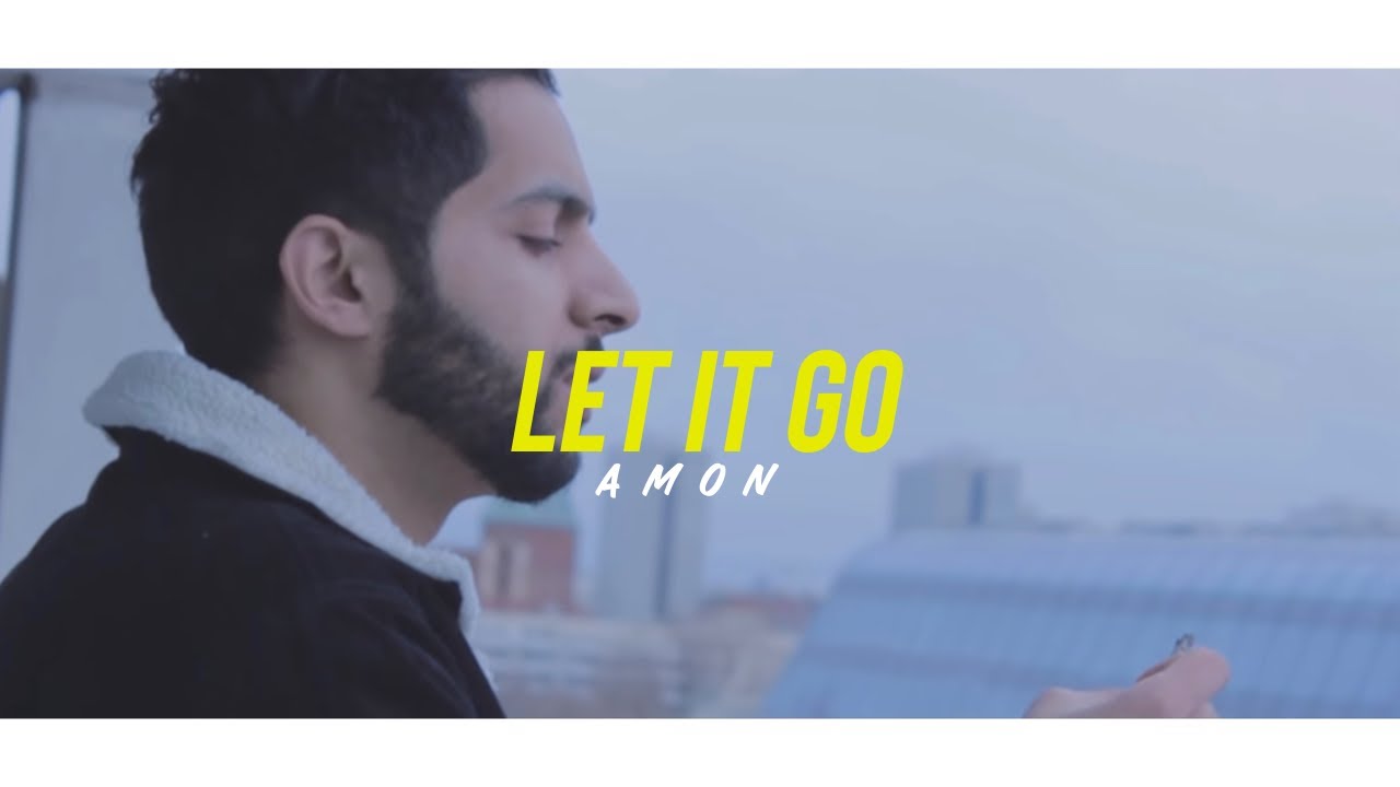 AMON  Let it go Official Music Video