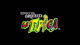 ORQUESTA LA TIPICA DE PUNTA A PUNTA chords