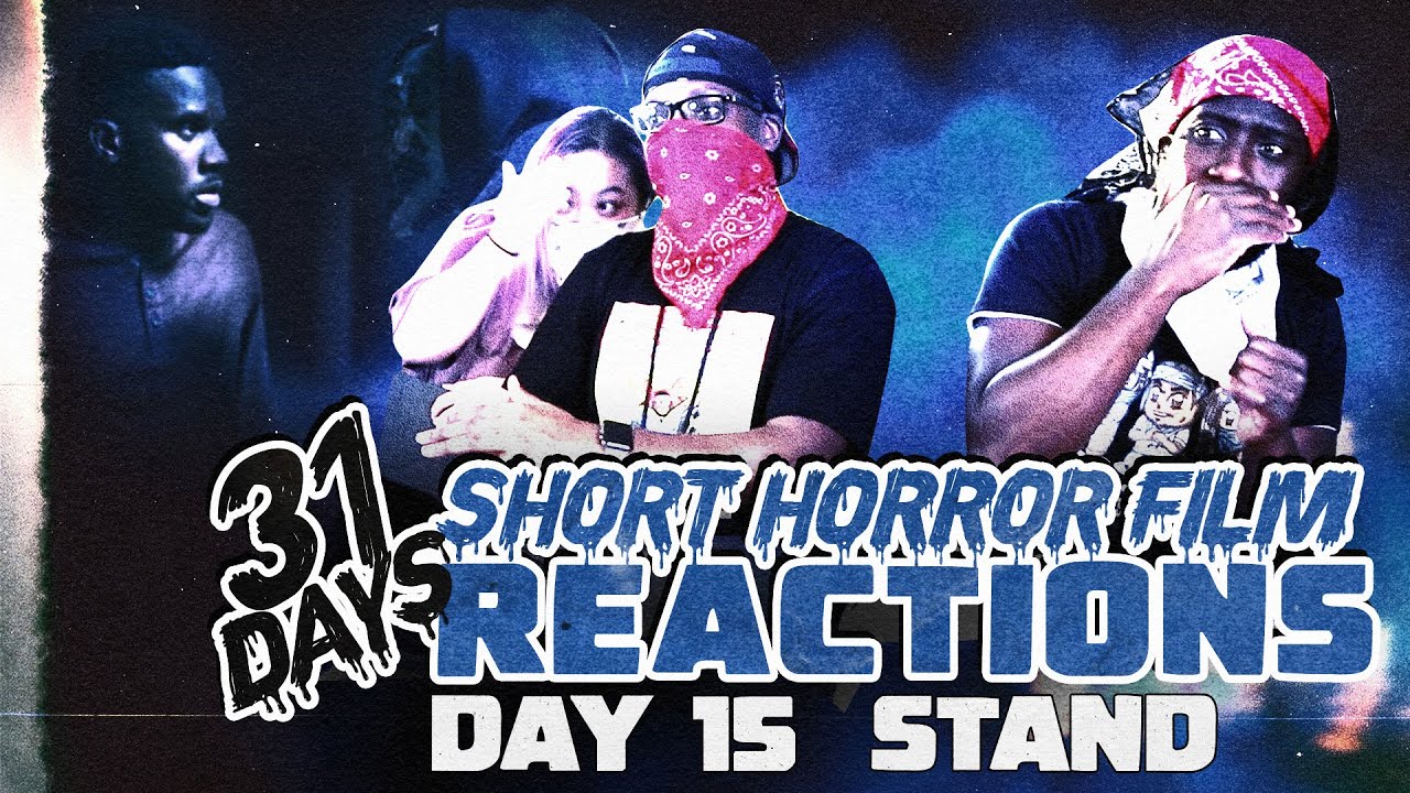 STAND | Short Horror Film Reaction - YouTube