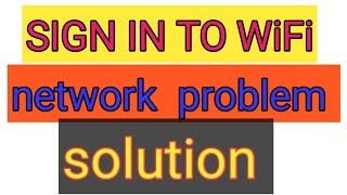sign in to wifi network problem android tipstary bangla