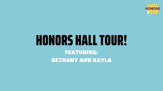Honors Hall Tour