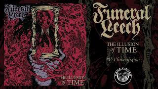 Funeral Leech - Chronofixion