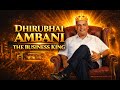 Dhirubhai Ambani — The Man Who Changed India’s Economy”