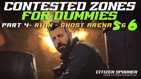 The Ultimate Contested Zones guide: Comp boards 5 & 6 Star Citizen 4.0