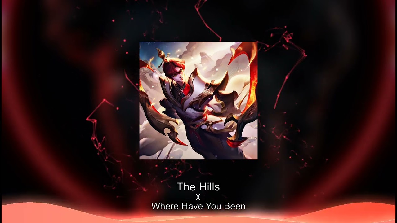 The Hills x Where Have You Been Thereon Remix  Nhc Hot Tiktok 2023  LQ Music