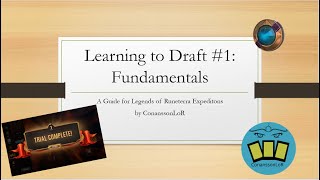 Learn to Draft Legends of Runeterra Expeditions #1: Fundamentals