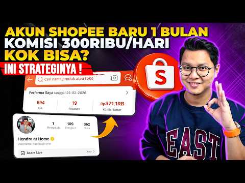 AKUN SHOPEE BARU 1 BULAN, KOMISI 300 RIBU PER HARI, KOK BISA? INI STRATEGINYA !