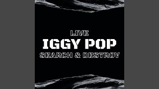 Search And Destroy (Live)