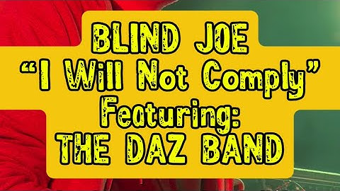 Blind Joe “I Will Not Comply” featuring The Daz Band at Druthers Festival 2025