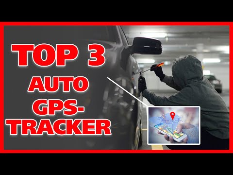 TOP 3 Auto GPS Tracker im Test! Inkl. Fahrzeugortung App