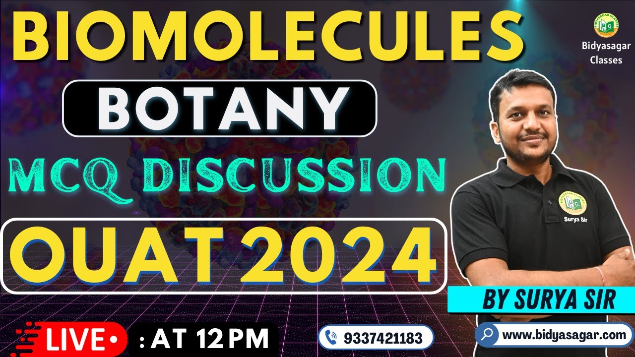 OUAT Entrance 2024 | Botany class 10 | Biomolecules | Exam | Important MCQ #bidyasagarclasses #ouat
