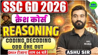 SSC GD 2026 Reasoning क्रैश कोर्स #2 | SSC GD Reasoning Crash Course | Coding Decoding & Odd one Out