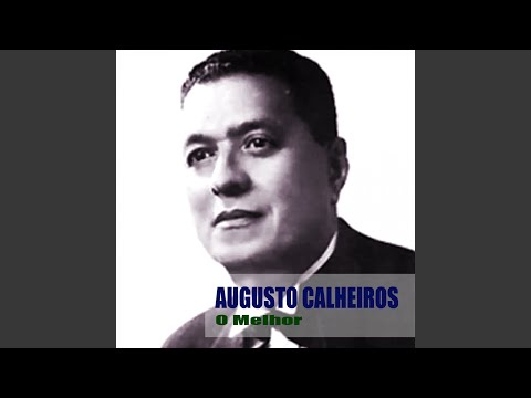 Augusto Calheiros - Célia