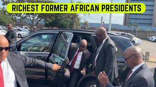 10 Richest Former African Presidents 2026