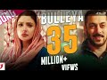 Bulleya-full song /sultan/salman khan/Anushka sharma/Pappon