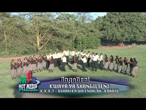 Angalieni Kwaya Ya Shangilieni KKKT Usharika Wa ENDALAH KARATU