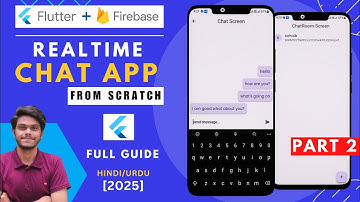 Build a Real-Time Chat App with Flutter Firebase | Full Tutorial for Beginners 2025 | Part 2