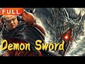 [MULTI SUB]Full Movie《Demon Sword》|action|Original version without cuts|#SixStarCinema🎬