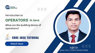 Java Operators Simplified | Learn All Operators in Java with Examples