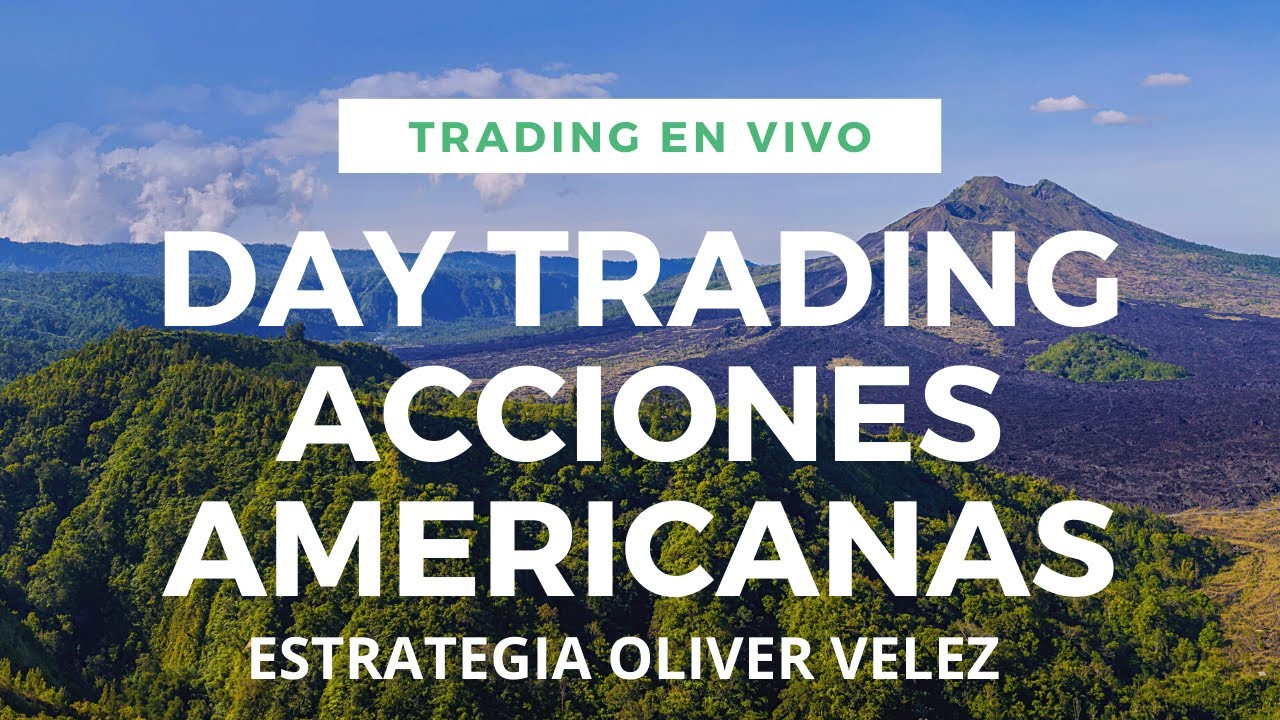 ️SCALPING ESTRATEGIA DE OLIVER VELEZ TRADING (Resumen de trading en ...