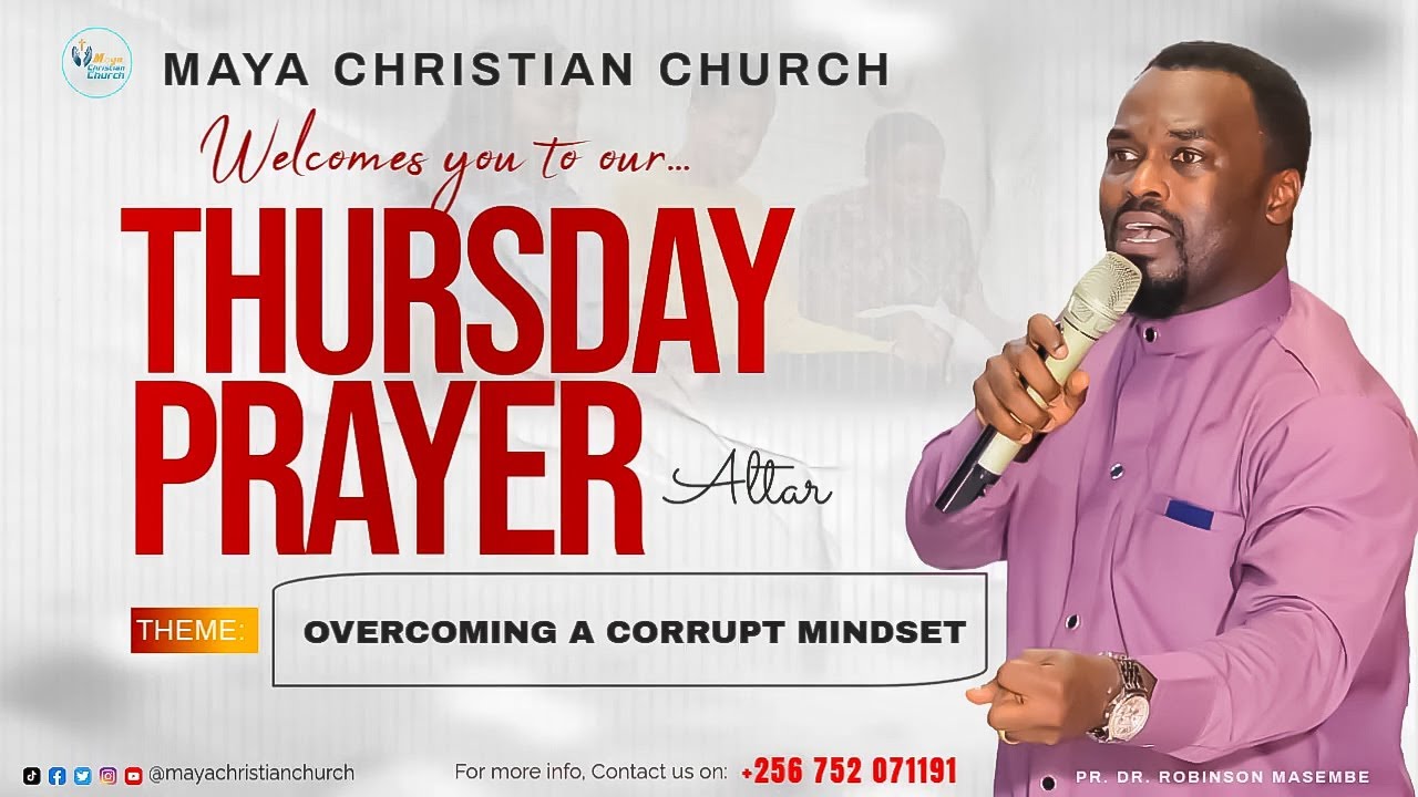 THURSDAY PRAYER ALTAR | THEME: OVERCOMING A CORRUPT MINDSET | PR. DR ...