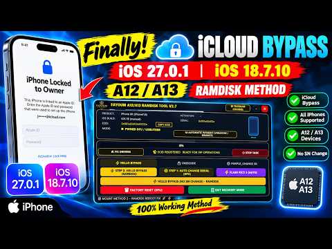 Finally! iCloud Bypass iOS 27.0.1 iOS 18.7.10 A12 A13 RAMDISK Method
