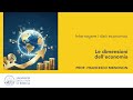 01 - Prof. Francesco Menoncin - Le dimensioni dell'economia