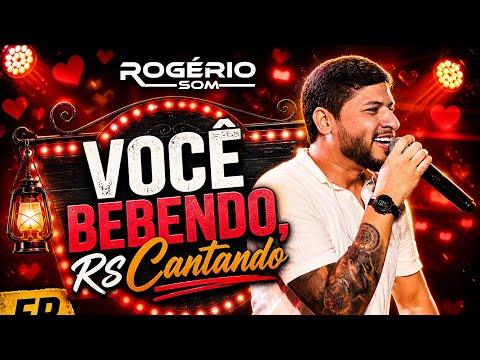 Rogério Som 2025 - Você Bebendo, RS Cantando 2.0 - EP VISUAL