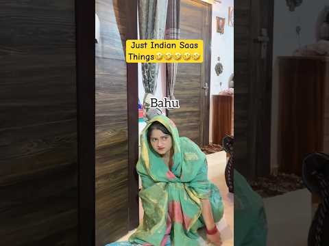 INDIAN SAAS THINGS🤣🤣🤣🤣 #shorts #shortvideo #funny #trending #indian