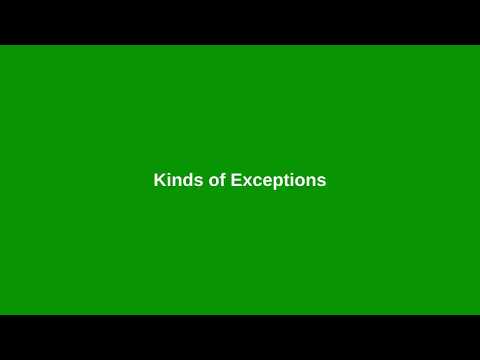 Chapter 12: Kinds of Exceptions