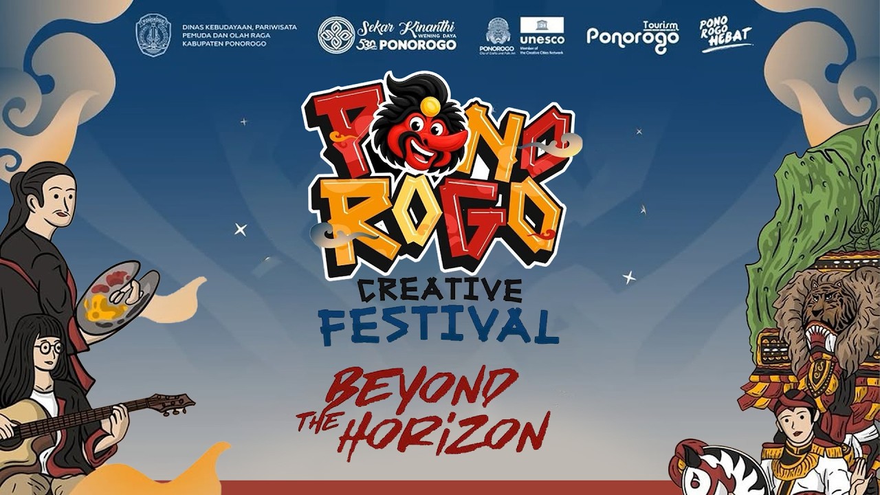 PONOROGO CREATIVE FESTIVAL "BEYOND THE HORIZON" DAY 4