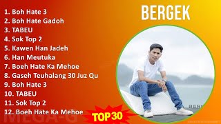 B e r g e k MIX Lagu Terpopuler Dan Terbaru