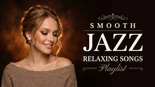 Relaxing Smooth Jazz | Gentle Piano & Elegant Lounge Music For Quiet Hours screenshot 3