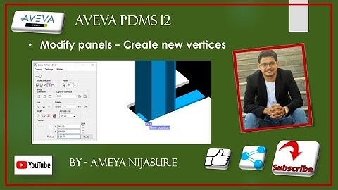 AVEVA PDMS   Structures   Modify panels   edit vertex options
