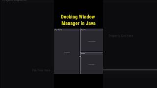 Docking Window Manager in Java #java #programming #javatutorial
