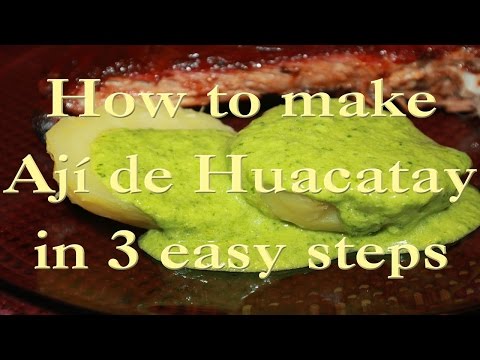 How to make Ají de Huacatay in 3 Easy Steps!