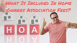 What is included in HOA or Condo fees