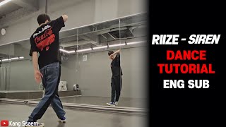 ENG Sub) [Tutorial] RIIZE 라이즈 'Siren'｜Mirrored｜Explanation｜English Count｜Step by step｜Choreography