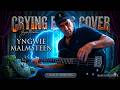 Yngwie Malmsteen Crying Bass Cover | Neoclassical Metal Bass 🇸🇪
