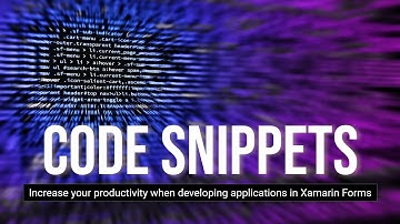 Useful Code Snippets in Xamarin Forms | XAML Code Snippets | C# Code Snippets