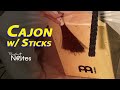 Playing Cajon With Sticks