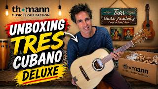Unboxing the Thomann Tres Cubano Deluxe – First Look & Sound - YouTube