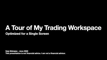 A Tour of My thinkorswim Trading Workspace Optimized for Single Screen
