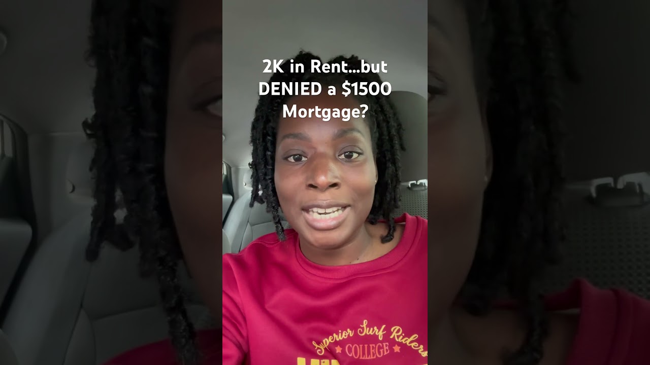 Denied a $1500 Mortgage… After YEARS of Paying $2K Rent??