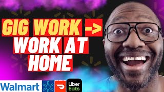 How Gig Workers Get a Work from Home Job in 2023! screenshot 4