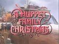 A Muppet Family Christmas (1987) - Full Special