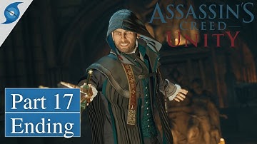 Assassin’s Creed Unity Gameplay Walkthrough | Part 17 | No Commentary (FULL GAME)