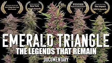 Emerald Triangle: The Legends That Remain [Cannabis Documentary]